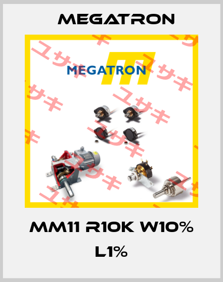 MM11 R10K W10% L1% Megatron