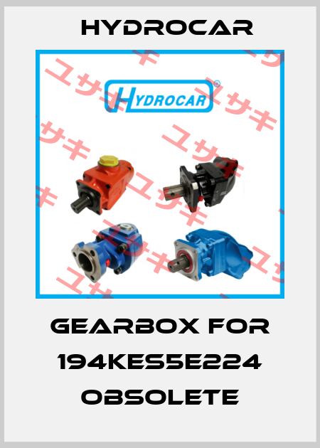 gearbox for 194KES5E224 obsolete Hydrocar