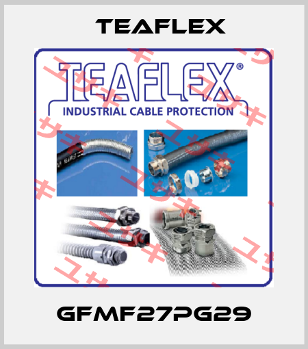 GFMF27PG29 Teaflex