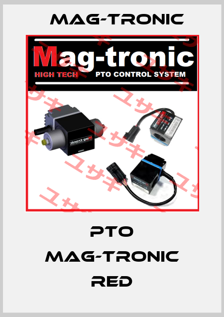 PTO Mag-Tronic RED Mag-Tronic