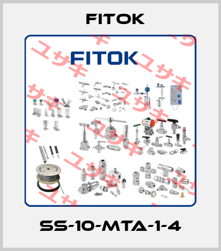 SS-10-MTA-1-4 Fitok