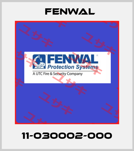 11-030002-000 FENWAL