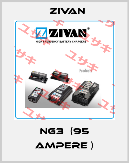 NG3  (95 Ampere ) ZIVAN