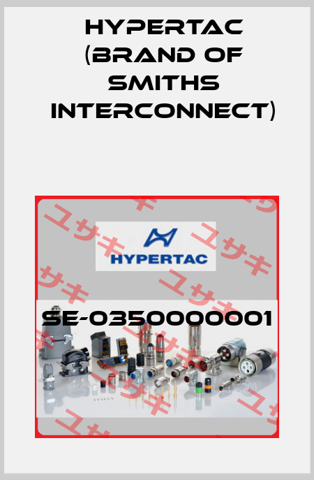 SE-0350000001 Hypertac (brand of Smiths Interconnect)