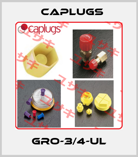 GRO-3/4-UL CAPLUGS