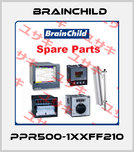 PPR500-1XXFF210 Brainchild