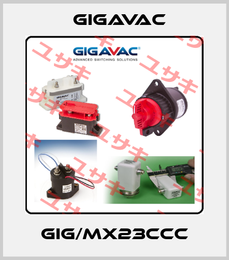 GIG/MX23CCC Gigavac