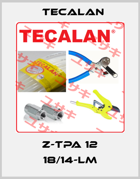 Z-TPA 12 18/14-LM Tecalan