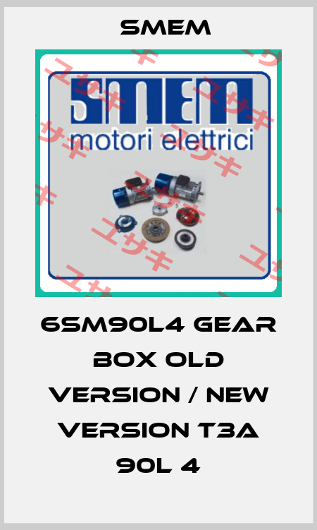 6SM90L4 gear box old version / new version T3A 90L 4 Smem