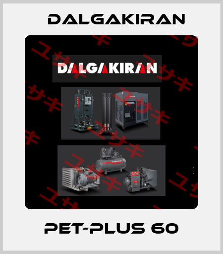 PET-PLUS 60 DALGAKIRAN