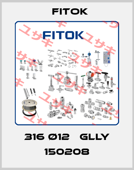 316 Ø12   GLLY 150208 Fitok
