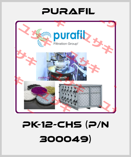 PK-12-CHS (p/n 300049) Purafil
