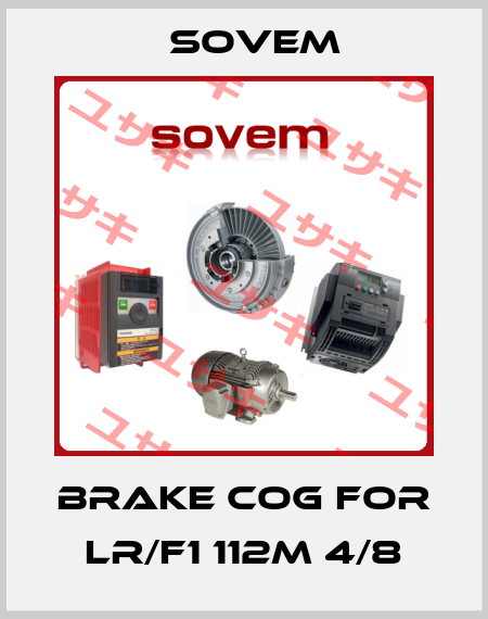 Brake cog for LR/F1 112M 4/8 Sovem