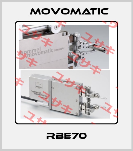 RBE70 Movomatic