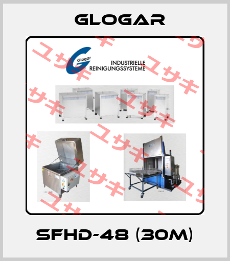 SFHD-48 (30m) GLOGAR
