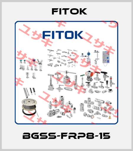 BGSS-FRP8-15 Fitok