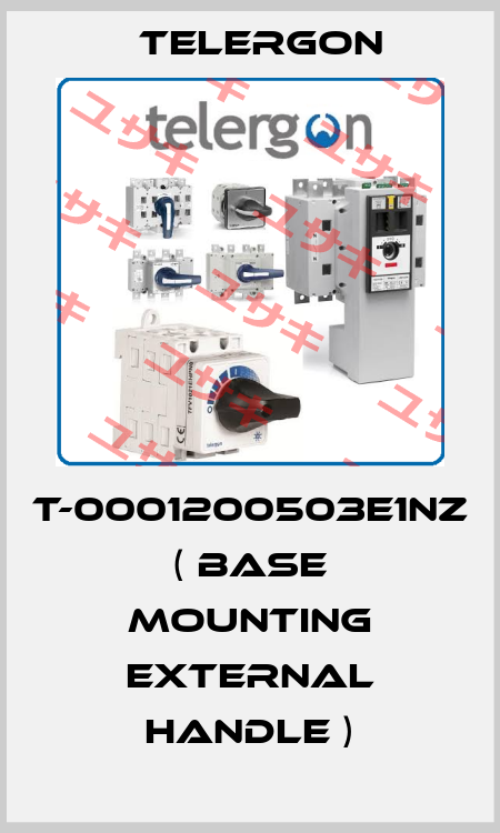 T-0001200503E1NZ ( BASE MOUNTING EXTERNAL HANDLE ) Telergon