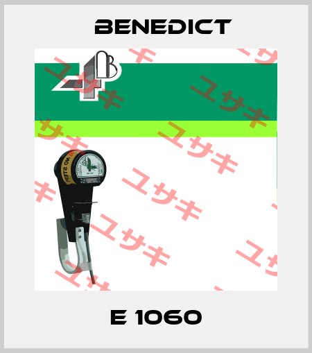 E 1060 Benedict