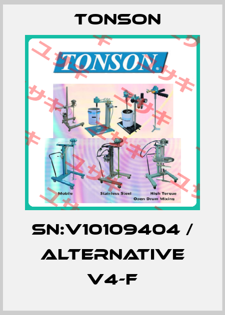 SN:V10109404 / alternative V4-F Tonson