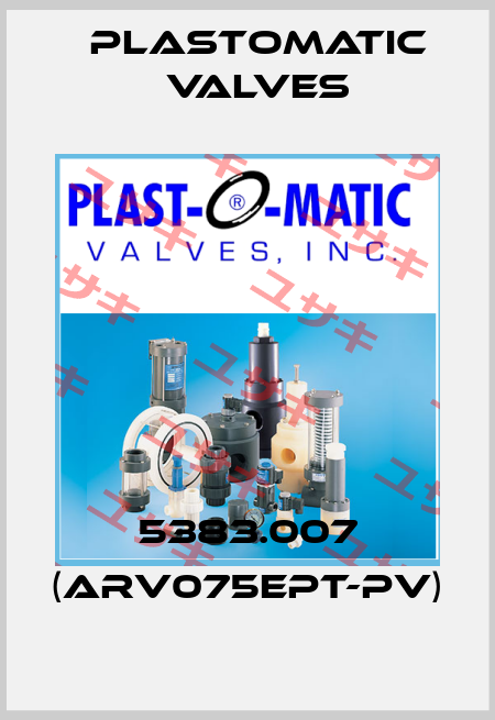 5383.007 (ARV075EPT-PV) Plastomatic Valves