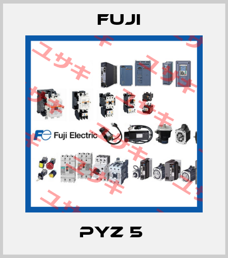 PYZ 5  Fuji