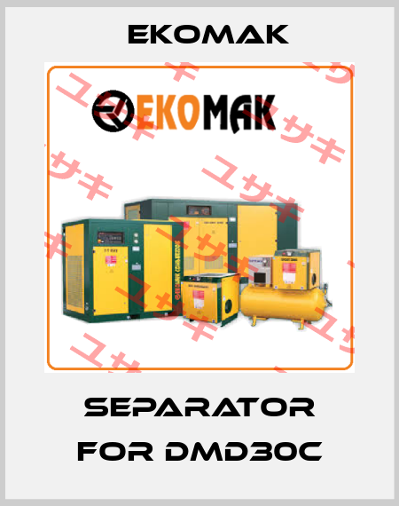 separator for DMD30C Ekomak