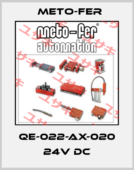 QE-022-AX-020 24V DC Meto-Fer