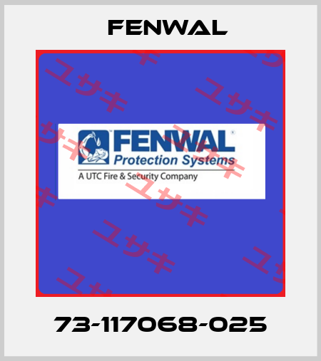 73-117068-025 FENWAL