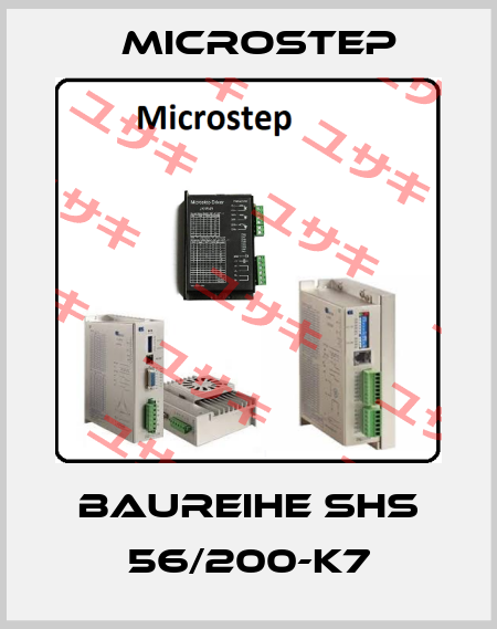 Baureihe SHS 56/200-K7 Microstep