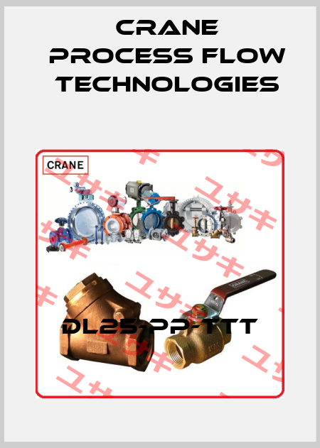 DL25-PP-TTT Crane Process Flow Technologies