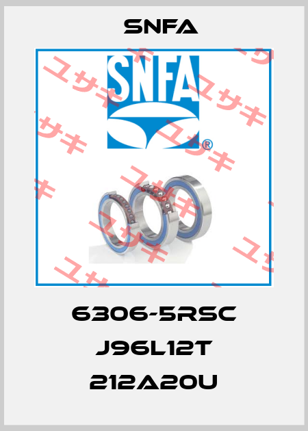 6306-5RSC J96L12T 212A20U SNFA
