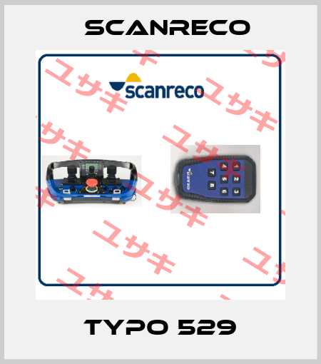 TYPO 529 Scanreco