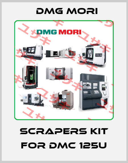 Scrapers kit for DMC 125U DMG MORI