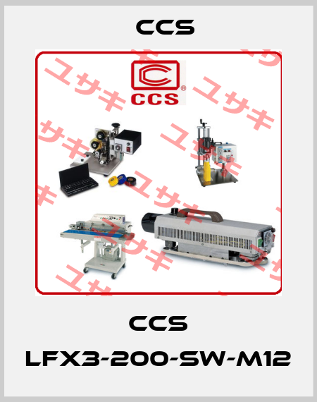 CCS LFX3-200-SW-M12 CCS