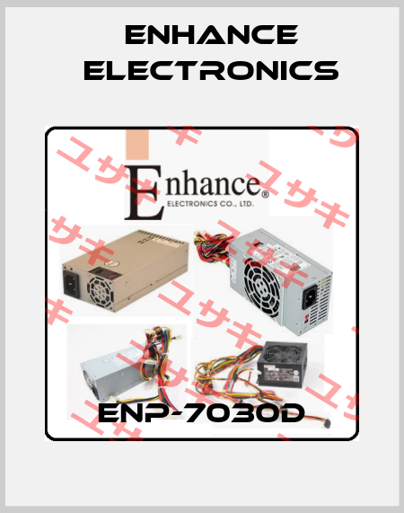 ENP-7030D Enhance Electronics