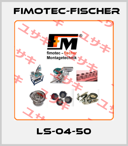 LS-04-50 Fimotec-Fischer
