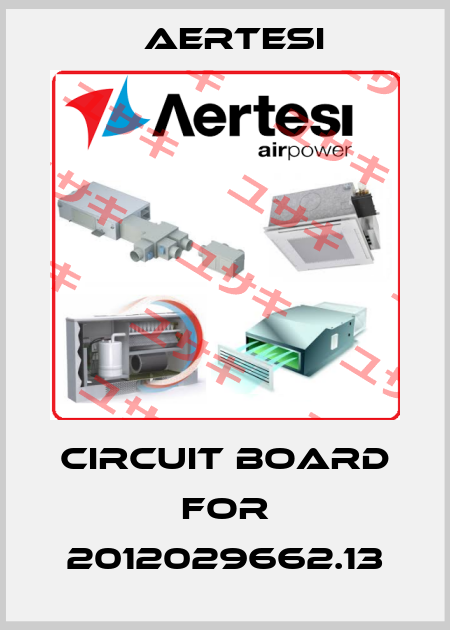 circuit board for 2012029662.13 Aertesi