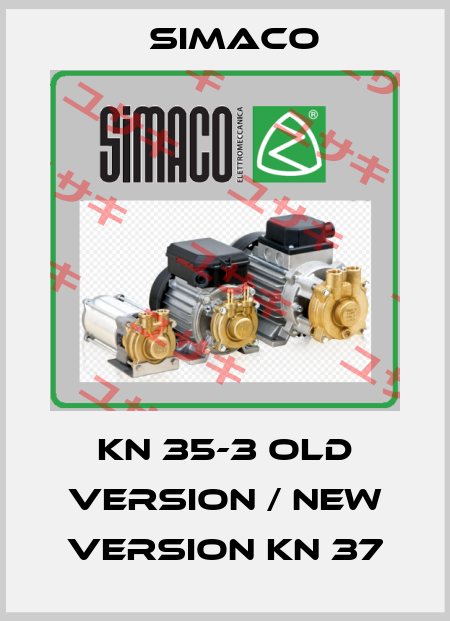 KN 35-3 old version / new version KN 37 Simaco