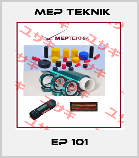 EP 101 Mep Teknik