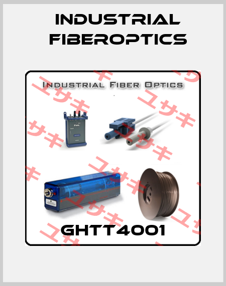 GHTT4001 Industrial Fiberoptics