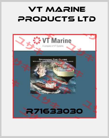 R71633030 VT MARINE PRODUCTS LTD