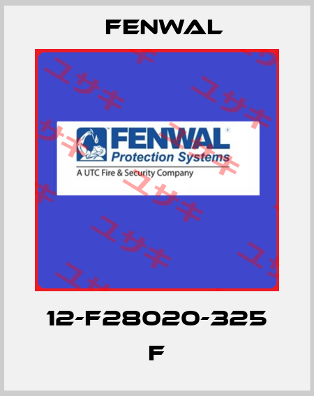 12-F28020-325 F FENWAL