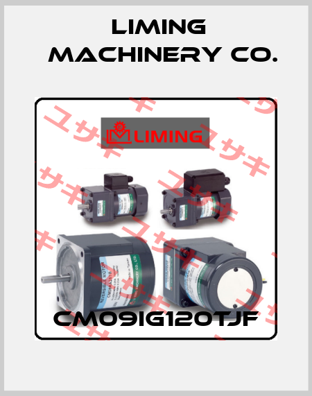CM09IG120TJF LIMING  MACHINERY CO.