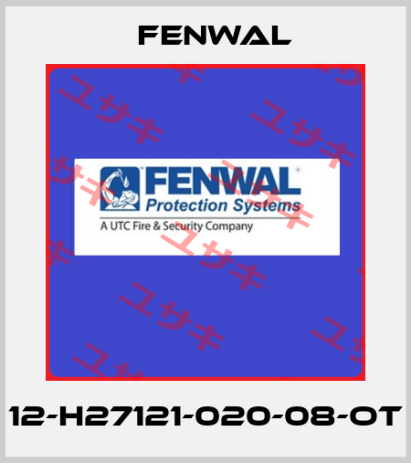 12-H27121-020-08-OT FENWAL