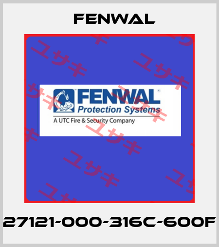 27121-000-316C-600F FENWAL