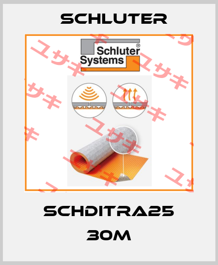 SCHDITRA25 30M SCHLUTER