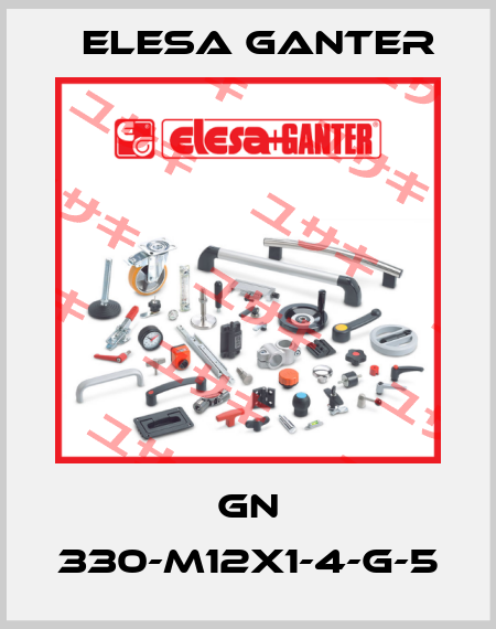 GN 330-M12X1-4-G-5 Elesa Ganter