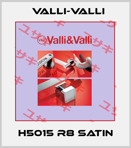 H5015 R8 SATIN VALLI-VALLI
