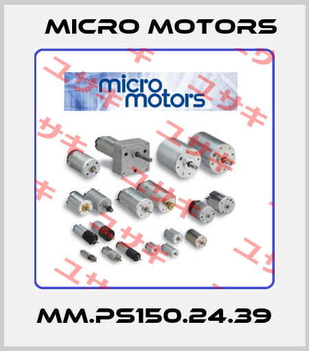 MM.PS150.24.39 Micro Motors