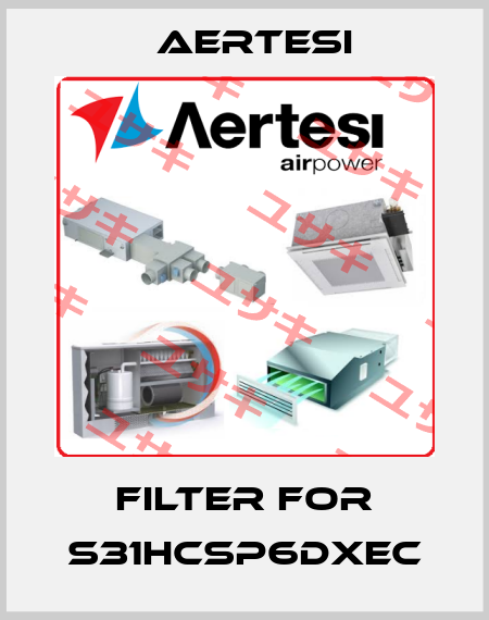 filter for S31HCSP6DXEC Aertesi